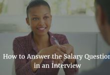 How to Answer the Salary Question in an Interview