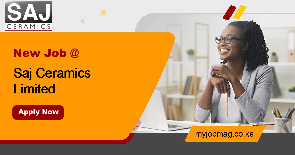 Jobs at Saj Ceramics Limited MyJobMag