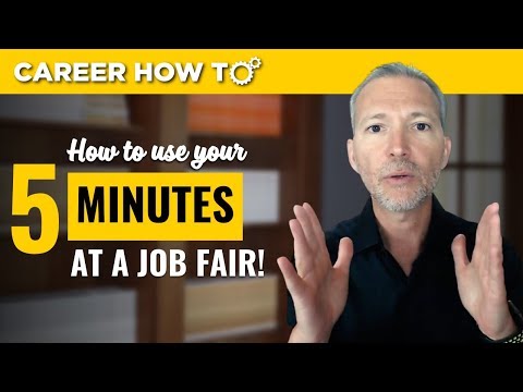 Job Fair Advice: How to Use Your 5 Minutes to Get an Interview
