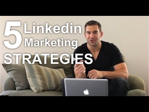 LinkedIn Marketing: 5 Steps to Growing Your Business on LinkedIn