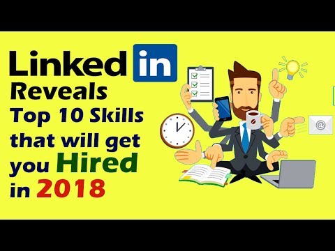 Top 10 Skills that will get you hired in 2018 | 10 most in-demand skills.